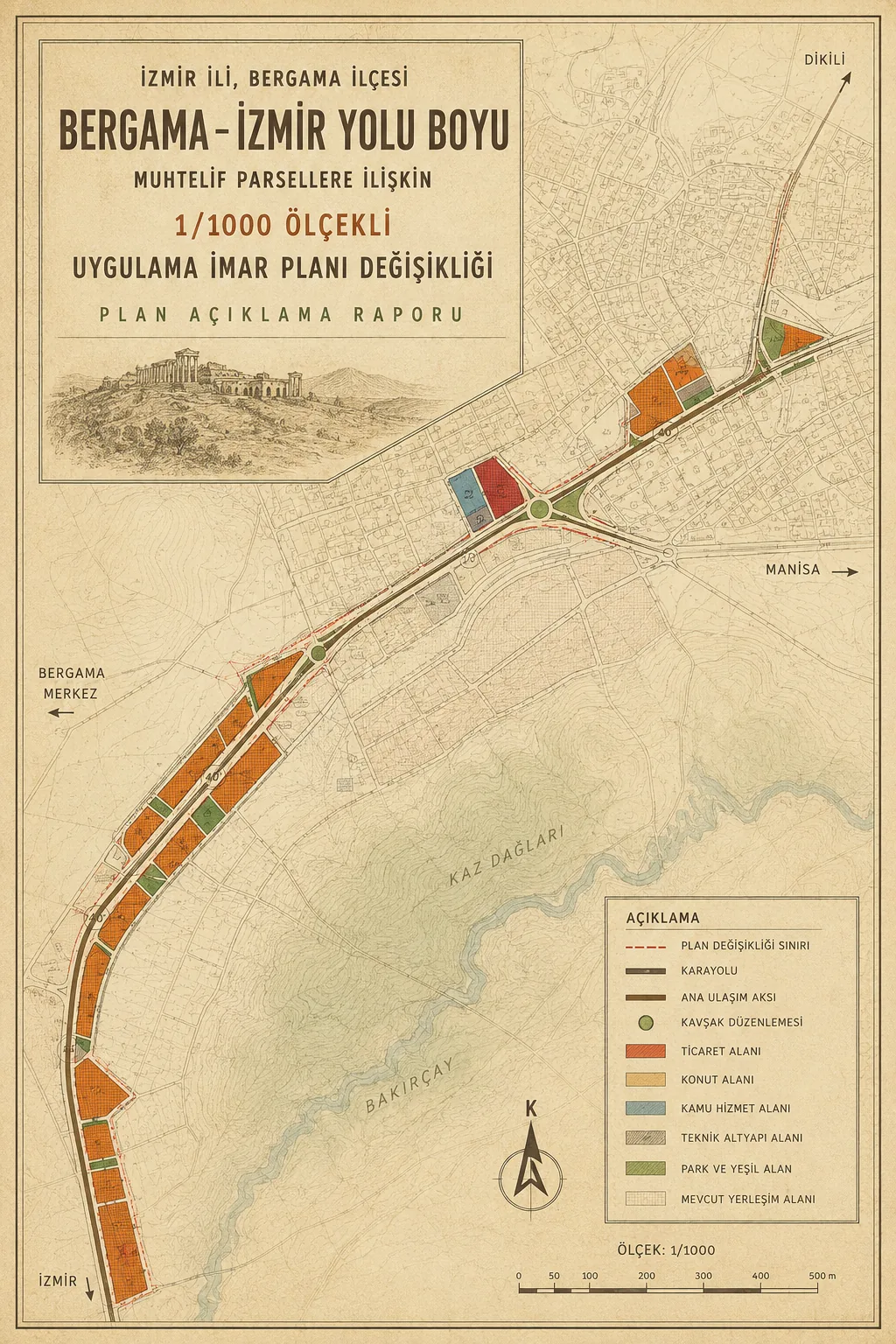 Bergama İzmir yolu boyu 1/1000 uygulama imar planı değişikliği plan açıklama raporu kapağı